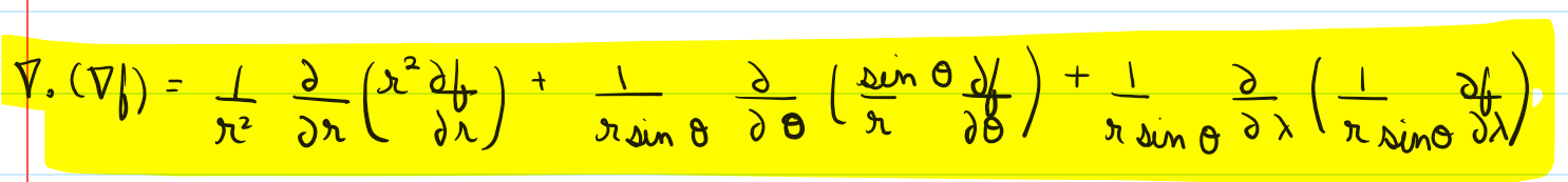 Vector Calc. Review – Laplace in Spherical Coordinates